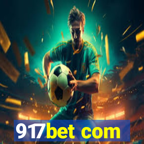 917bet com